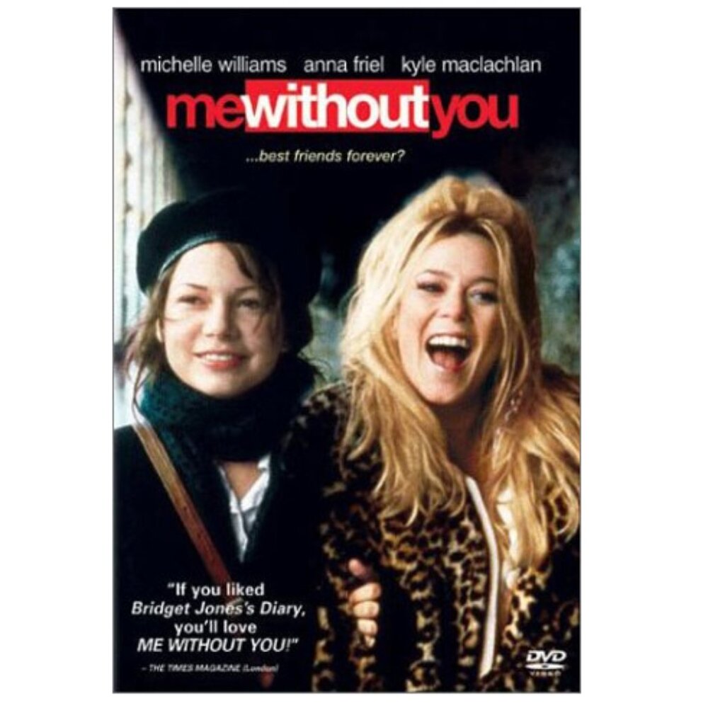 Me Without You DVD Wide Screen 2003 Michelle Williams Anna Friel Rare